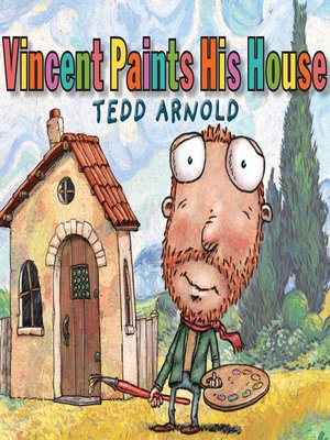 cover image of Vincent Paints His House